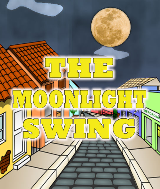 The Moonlight Swing, Speedy Publishing
