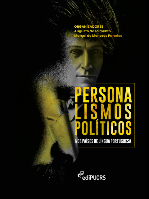 Personalismos Políticos nos Países de Língua Portuguesa, Marçal de Menezes Paredes, Augusto Nascimento