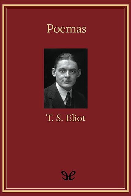 Poemas, T.S.Eliot