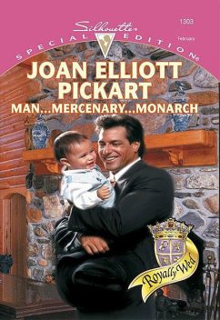 Man…Mercenary…Monarch, Joan Elliott Pickart