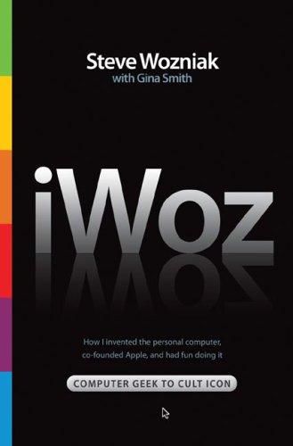 iWoz, Steve Wozniak