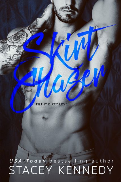 Skirt Chaser, Stacey Kennedy