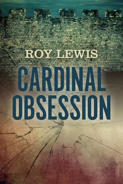 Cardinal Obsession, Roy Lewis