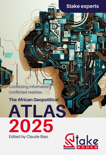 The African Geopolitical ATLAS 2025, Stake experts