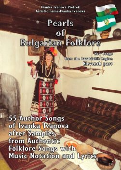 “Pearls of Bulgarian Folklore”, Ivanka Ivanova Pietrek