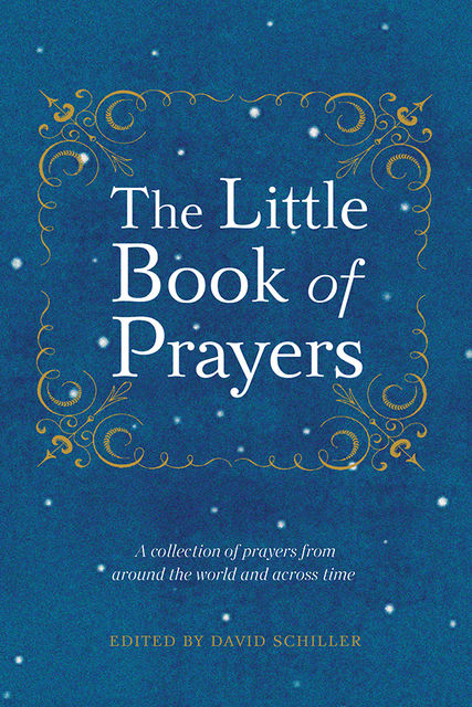 The Little Book of Prayers, David Schiller