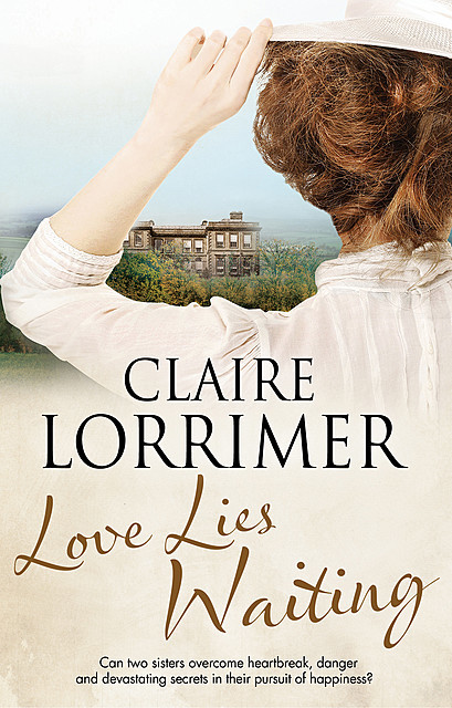 Love Lies Waiting, Claire Lorrimer