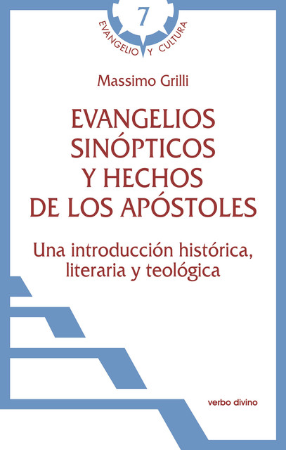 Evangelios sinópticos y Hechos de los Apóstoles, Massimo Grilli