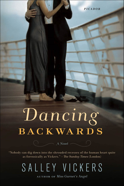 Dancing Backwards, Salley Vickers