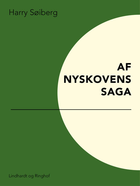 Af Nyskovens Saga, Harry Søiberg