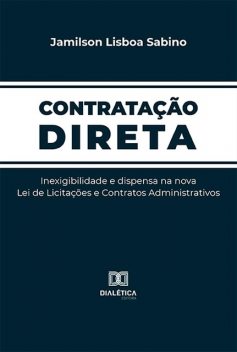 Contratação Direta, Jamilson Lisboa Sabino