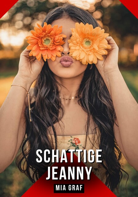 Schattige Jeanny, Mia Graf