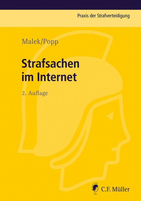 Strafsachen im Internet, Andreas Popp, Klaus Malek