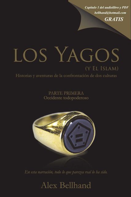 Los Yagos (y el Islam), Antonio Bellido Mora
