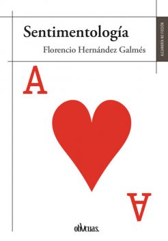 Sentimentología, Florencio Hernández Galmés