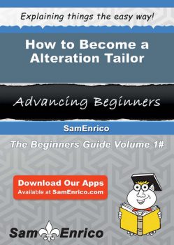 How to Become a Alteration Tailor, Brandee Mcdade