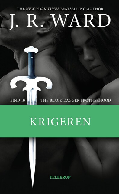 The Black Dagger Brotherhood #10: Krigeren, J.R. Ward