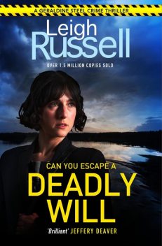 Deadly Will, Leigh Russell