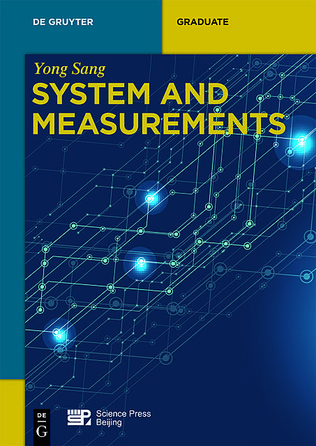 System and Measurements, Yong Sang