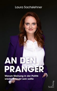 An den Pranger, Laura Sachslehner