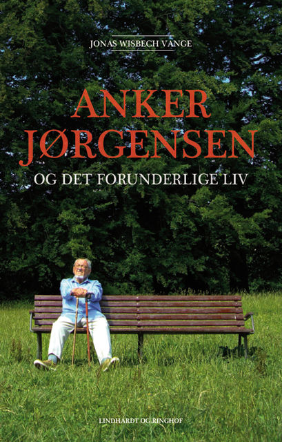 Anker Jørgensen og det forunderlige liv, Jonas Wisbech Vange