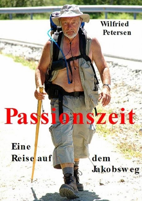 Passionszeit, Wilfried Petersen