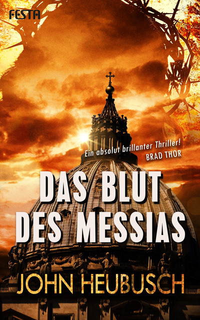 Das Blut des Messias, John Heubusch