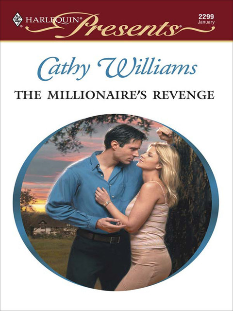 The Millionaire's Revenge, Cathy Williams