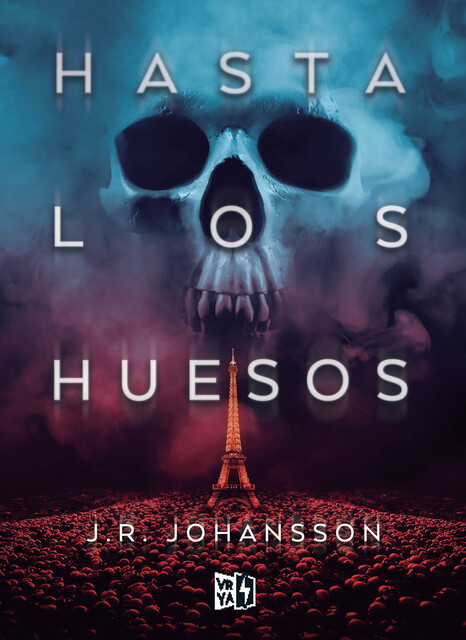 Hasta los huesos, J.R. Johansson