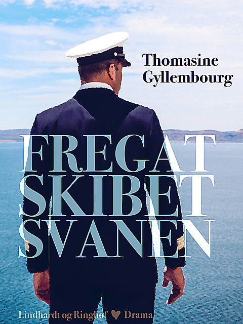Fregatskibet Svanen, Thomasine Gyllembourg