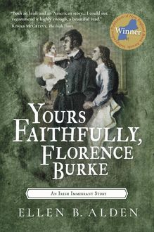 Yours Faithfully, Florence Burke, Ellen B. Alden