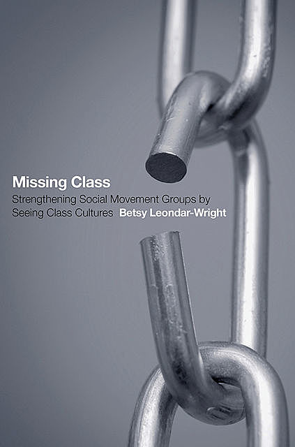Missing Class, Betsy Leondar-Wright
