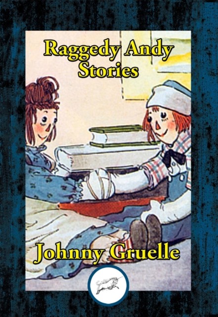 Raggedy Andy Stories, Johnny Gruelle