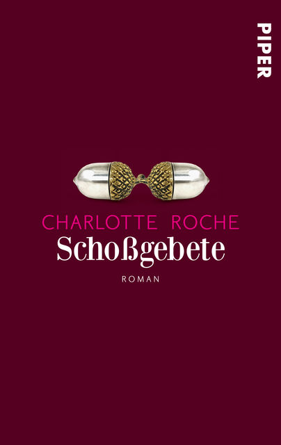 Schossgebete, Charlotte Roche