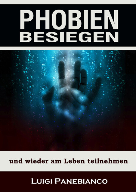 Phobien besiegen, Luigi Panebianco