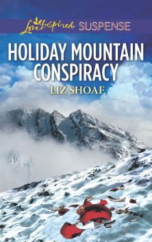 Holiday Mountain Conspiracy, Liz Shoaf