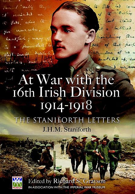 At War with the 16th Irish Division, 1914–1918, Richard Grayson