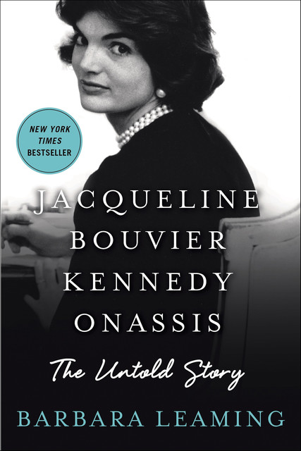 Jacqueline Bouvier Kennedy Onassis, Barbara Leaming