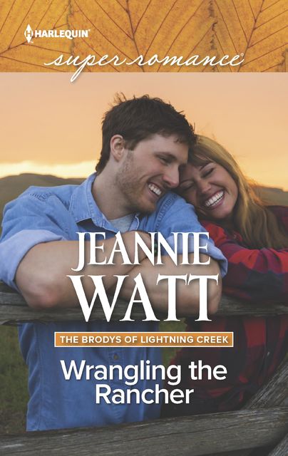Wrangling the Rancher, Jeannie Watt