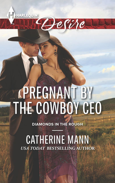 Pregnant by the Cowboy CEO, Catherine Mann