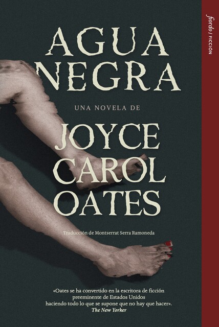 Agua negra, Joyce Carol Oates