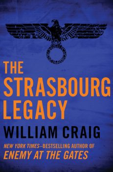 The Strasbourg Legacy, William Craig