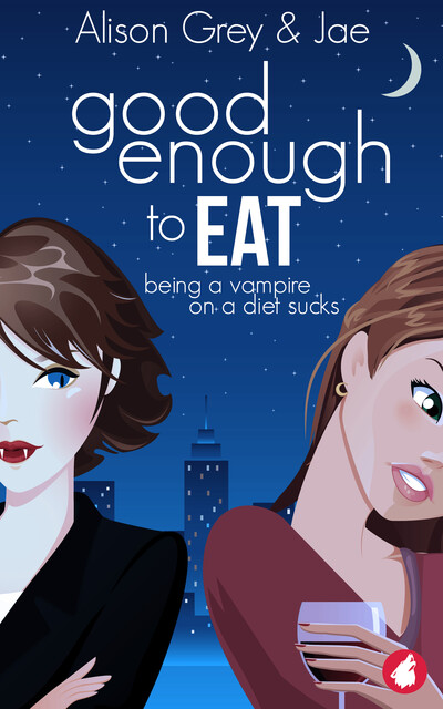Good Enough to Eat, Jae, Alison Grey