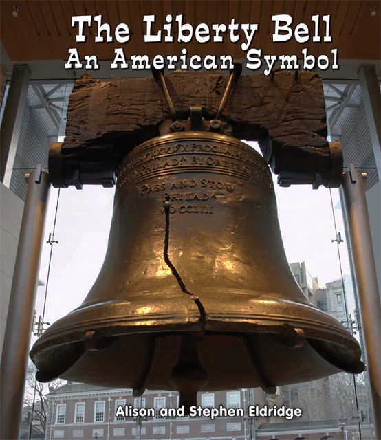 The Liberty Bell, Stephen Eldridge, Alison Eldridge
