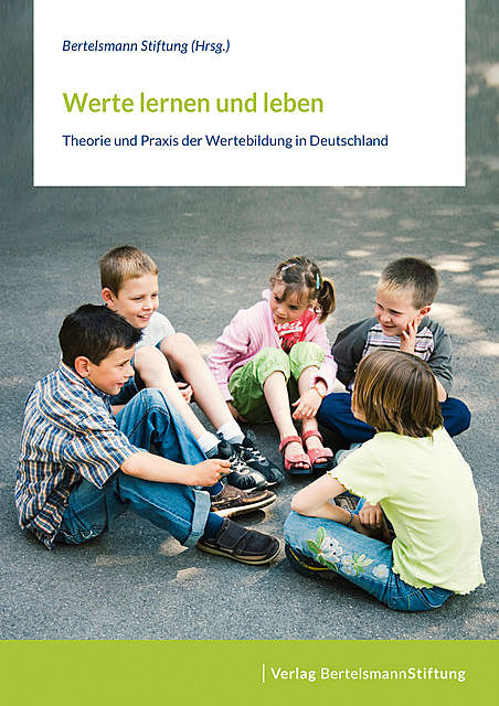 Werte lernen und leben, Bertelsmann Stiftung