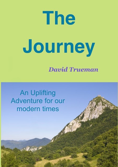 The Journey, David Trueman