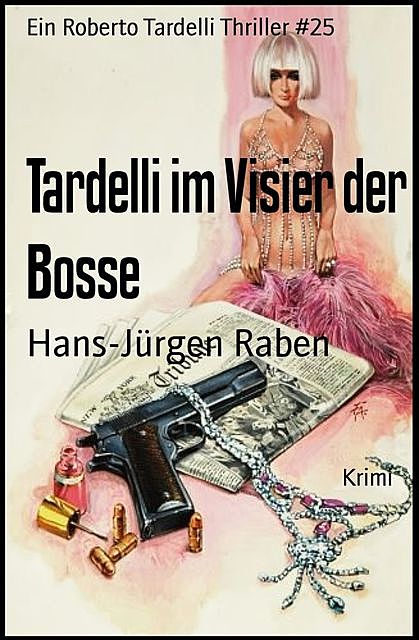 Tardelli im Visier der Bosse, Hans-Jürgen Raben