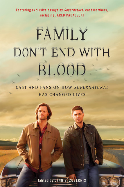 Family Don't End with Blood, Lynn S. Zubernis