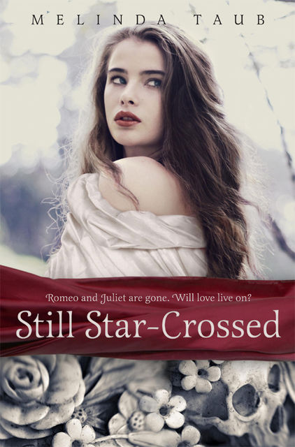 Still Star-Crossed, Melinda Taub