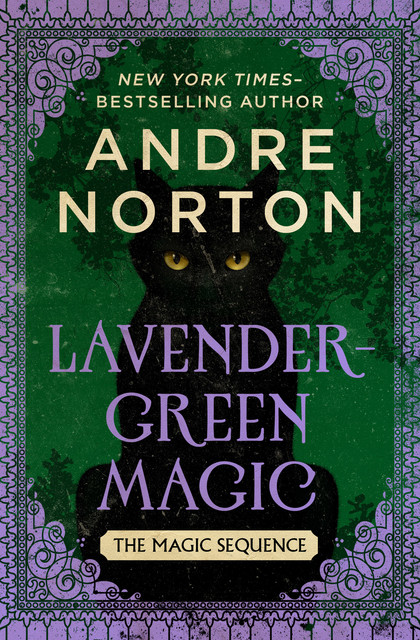 Lavender-Green Magic, Andre Norton